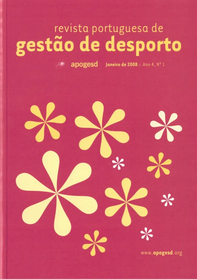 Revista Portuguesa de Gestão de Desporto - Janeiro de 2008 - nª 1 