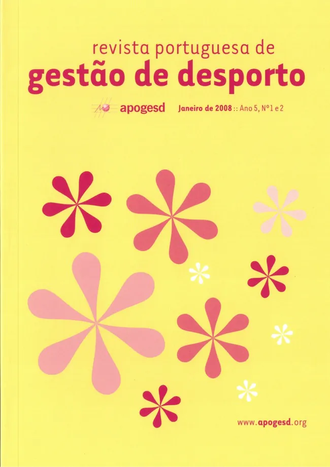 Revista Portuguesa de Gestão de Desporto - Janeiro de 2008 - nª 1 